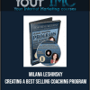 [Download Now] Milana Leshinsky - Creating A Best Selling Coaching Program