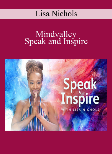 Mindvalley - Speak and Inspire - Lisa Nichols