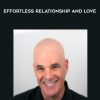 [Download Now] Morry Zelcovitch - Effortless Relationship and Love