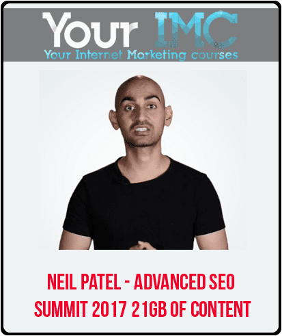 [Download Now] Neil Patel - Advanced SEO Summit 2017