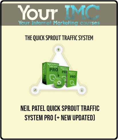 Neil Patel - Quick Sprout Traffic System Pro (+ New Updated)