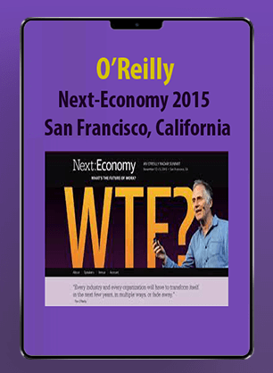 O'Reilly - Next-Economy 2015 - San Francisco