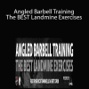 Nick Tumminello - Angled Barbell Training - The BEST Landmine Exercises