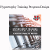 Nick Tumminello - Hypertrophy Training Program Design