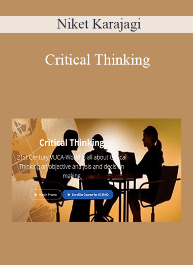 Niket Karajagi - Critical Thinking