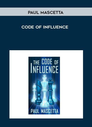 Code of Influence - Paul Mascetta