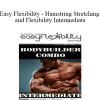 Paul Zaichik - Easy Flexibility - Hamstring Stretching and Flexibility Intermediate