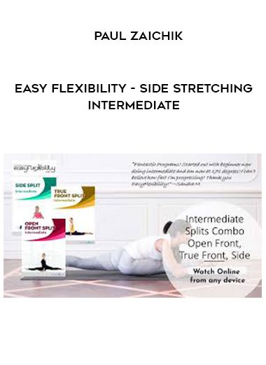 Paul Zaichik – Easy Flexibility – Side Stretching Intermediate