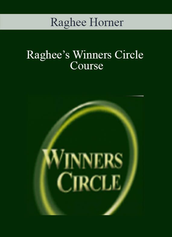 Raghee Horner – Raghee’s Winners Circle Course