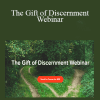 Rebecca Greenwood - The Gift of Discernment Webinar