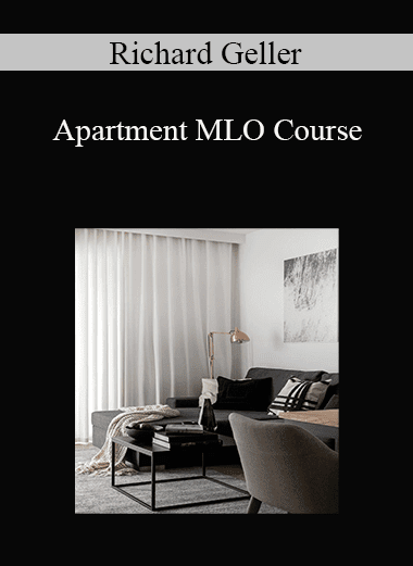 Richard Geller - Apartment MLO Course