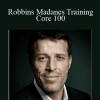 Robbins Madanes Training - Core 100 - Tony Robbins