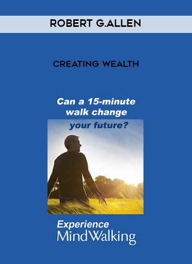 [Download Now] Robert G.Allen – Creating Wealth