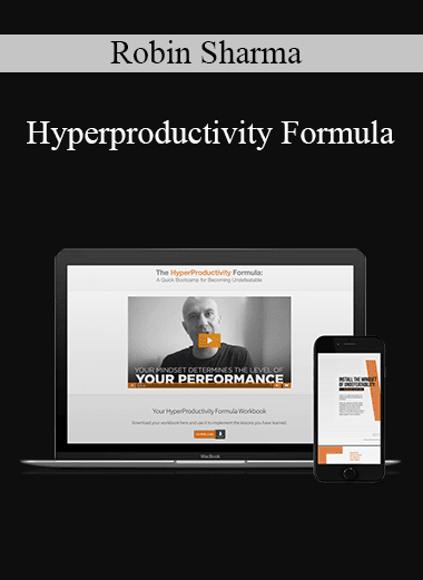 Robin Sharma - Hyperproductivity Formula