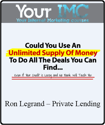 [Download Now] Ron Legrand – Private Lending