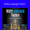 Scott Rouse and Greg Hartley - Body Language Tactics