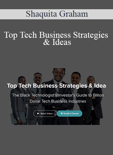 Shaquita Graham - Top Tech Business Strategies & Ideas