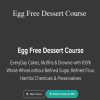 Sonia Gupta - Egg Free Dessert Course