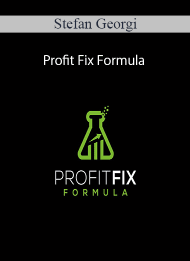 Stefan Georgi - Profit Fix Formula