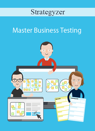 Strategyzer - Master Business Testing