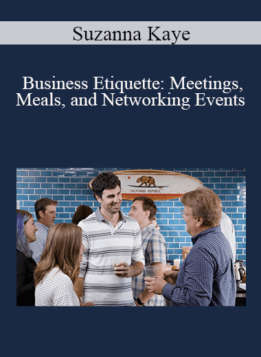 Suzanna Kaye - Business Etiquette: Meetings