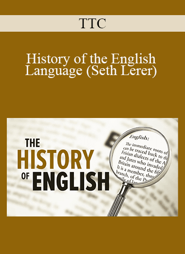 TTC - History of the English Language (Seth Lerer)