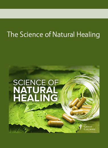 The Science of Natural Healing