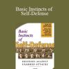 Tom Kurz et al - Basic Instincts of Self-Defense