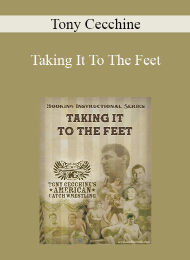 Tony Cecchine - Taking It To The Feet