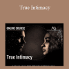 True Intimacy - Aisha Salem