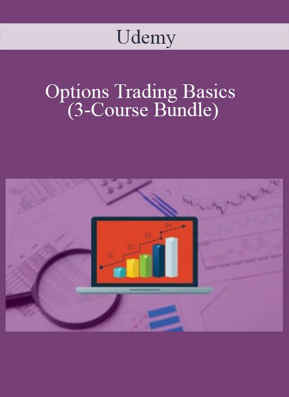 Udemy – Options Trading Basics (3-Course Bundle)