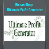 [Download Now] Richard Roop – Ultimate Profit Generator