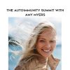 VJL – The Autoimmunity Summit with Amy Myers