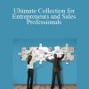 Various Authors - Ultimate Collection for Entrepreneurs and Sales Professionals