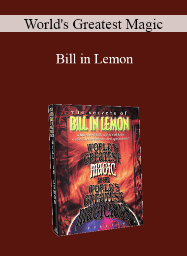 World's Greatest Magic - Bill in Lemon