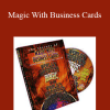 World's Greatest Magic - Magic With Business Cards