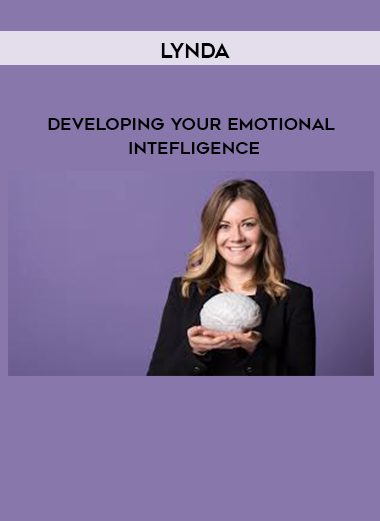 Lynda – Developing Your Emotional Intefligence