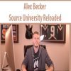 Alex Becker – Source University Reloaded