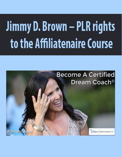 Jimmy D. Brown – PLR rights to the Affiliatenaire Course