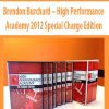 Brendon Burchard – High Performance Academy 2012 Special Charge Edition