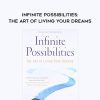 Mike Dooley – Infinite Possibilities: The Art of Living Your Dreams