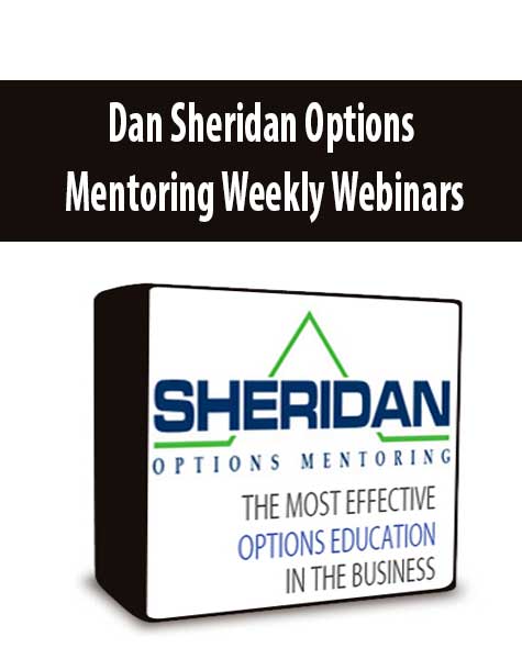 Dan Sheridan Options Mentoring Weekly Webinars