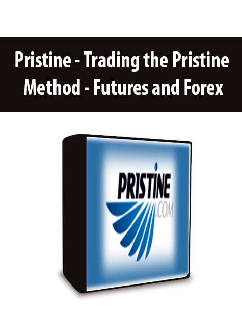 Pristine - Trading the Pristine Method - Futures and Forex