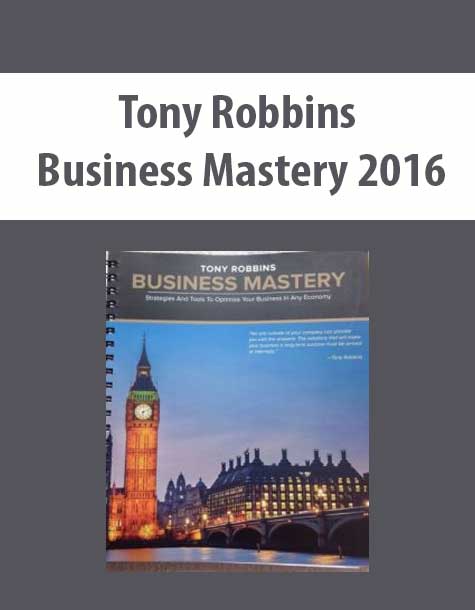 [Download Now] Tony Robbins – Business Mastery 2016