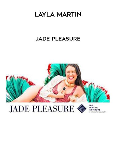 [Download Now] Layla Martin - Jade Pleasure