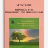 Letaw Gajek – Financial Risk Management for Pension Plans