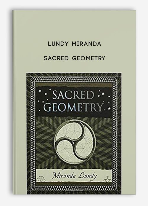 Lundy Miranda – Sacred Geometry