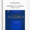 M.Hazewinkel – HandBook of Algebra (Vol I & II)