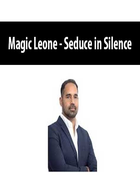 [Download Now] Magic Leone - Seduce in Silence