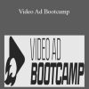 Kevin Anson - Video Ad Bootcamp